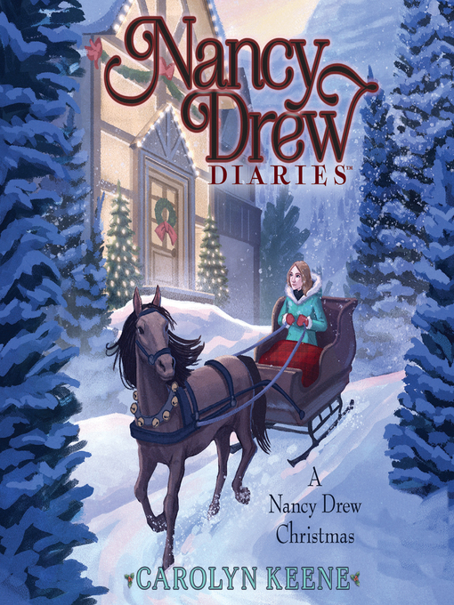 Title details for A Nancy Drew Christmas by Carolyn Keene - Wait list